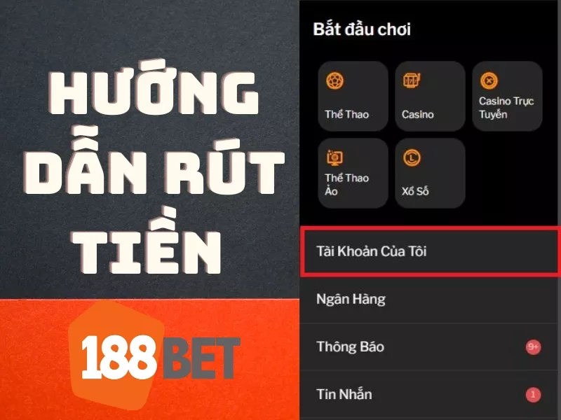 hướng dẫn cách rút tiền 188bet về tài khoản thành công 3 huong dan rut tien 188bet 2.jpg
