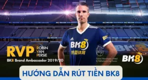 hướng dẫn rút tiền bk8 đảm bảo 100% thành công 6 hướng dẫn rút tiền bk8