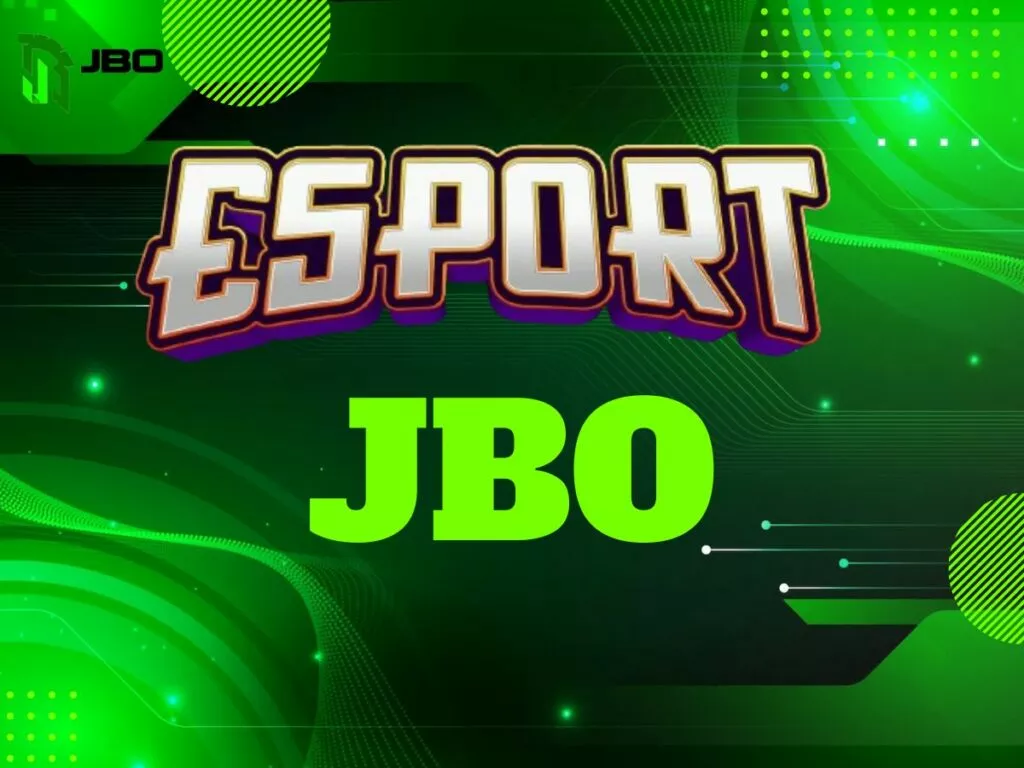 esport jbo - nhà cái thể thao điện tử jbo số 1 tại thị trường việt nam 49 cá cược esport jbo