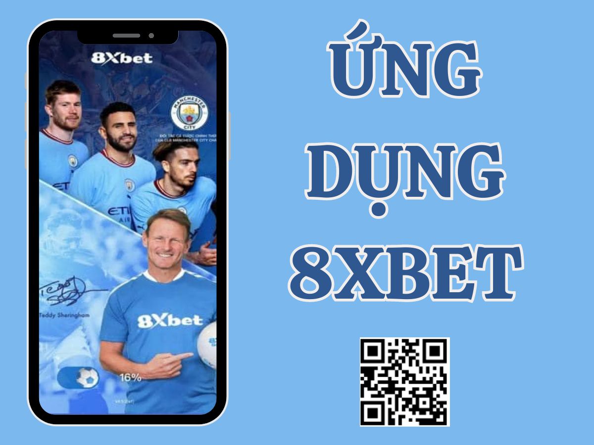 ung dung 8xbet tải ứng dụng 8xbet
