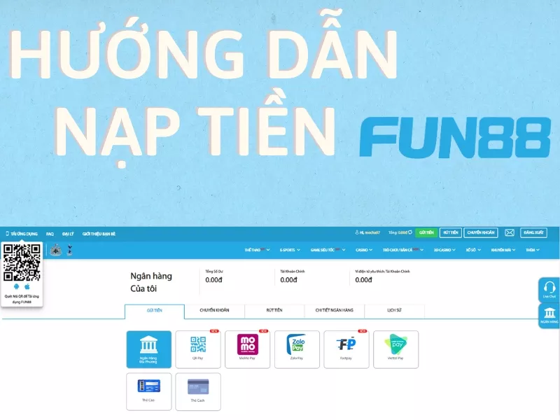 hướng dẫn các bước nạp tiền fun88 thành công 100% 7 hướng dẫn nạp tiền fun88