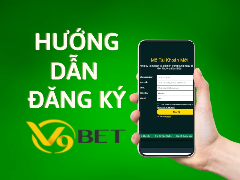 hướng dẫn đăng ký v9bet chi tiết cho người chơi mới 5 hướng dẫn đăng ký v9bet