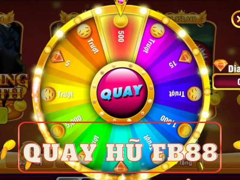 fb88 slot: hướng dẫn chơi đúng phương pháp, đạt chuẩn cao nhất 56 huong dan quay hu fb88.jpg