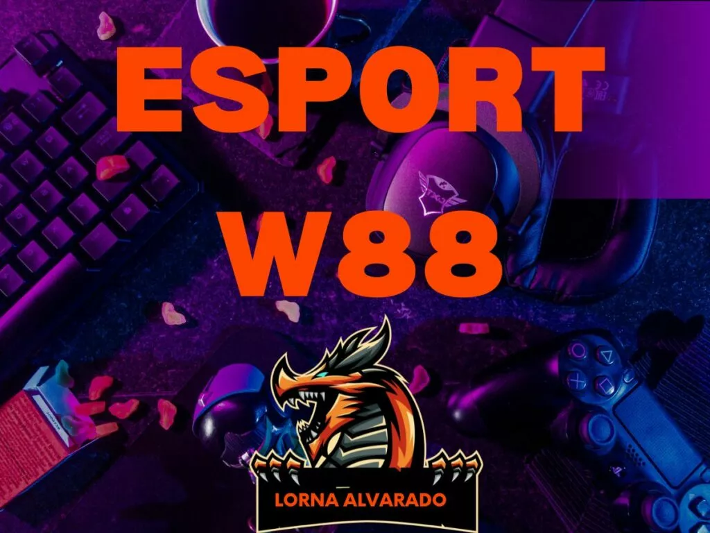 esport w88 - cá cược thể thao điện tử w88 siêu hấp dẫn 16 hướng dẫn chơi cá cược esport w88