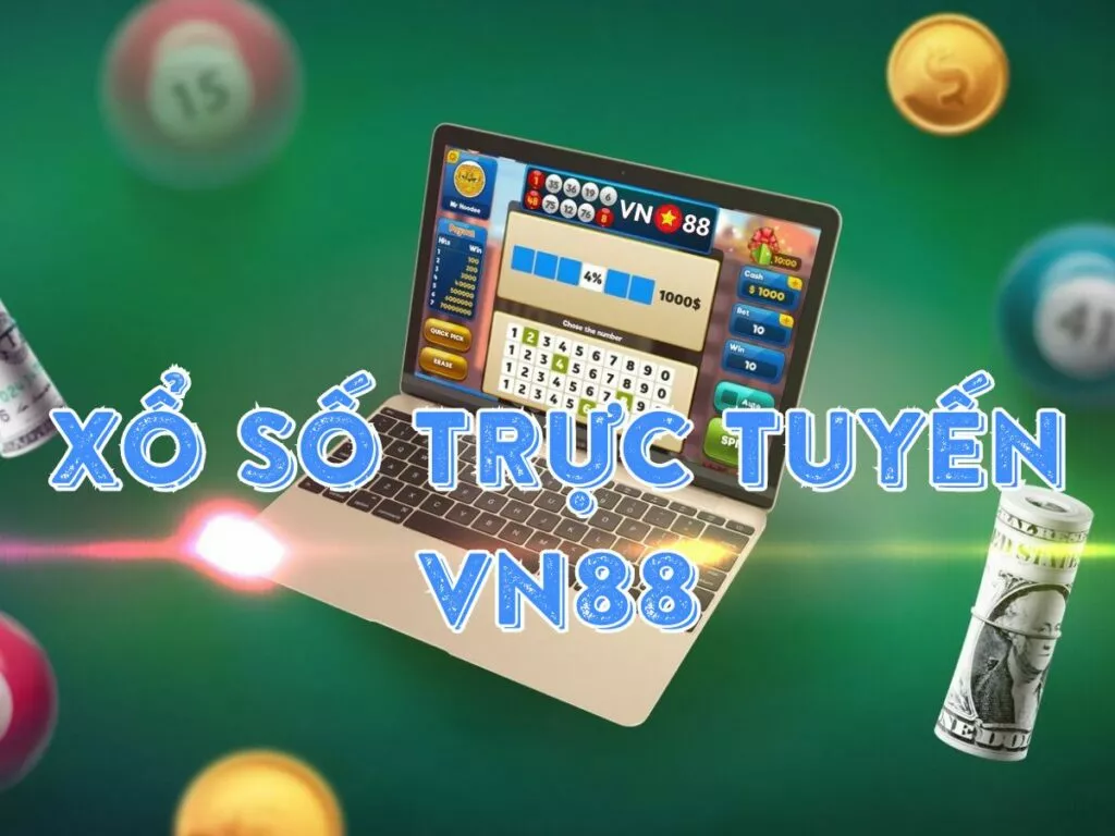 xổ số trực tuyến vn88 - hướng dẫn cách kiếm tiền từ xổ số lô đề vn88 11 trải nghiệm sân chơi xổ số trực tuyến vn88